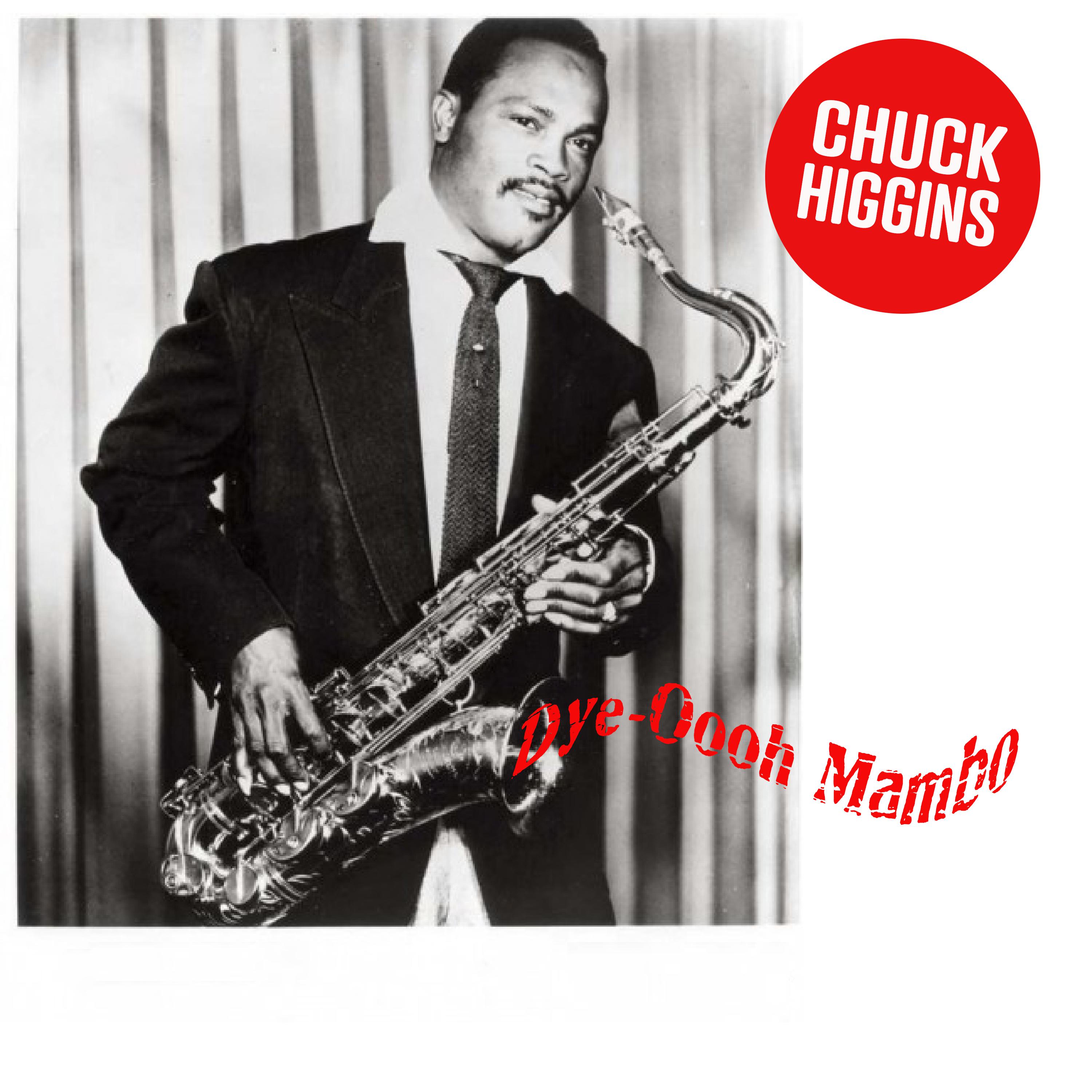 Chuck Higgins - Broke