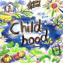 Childhood专辑