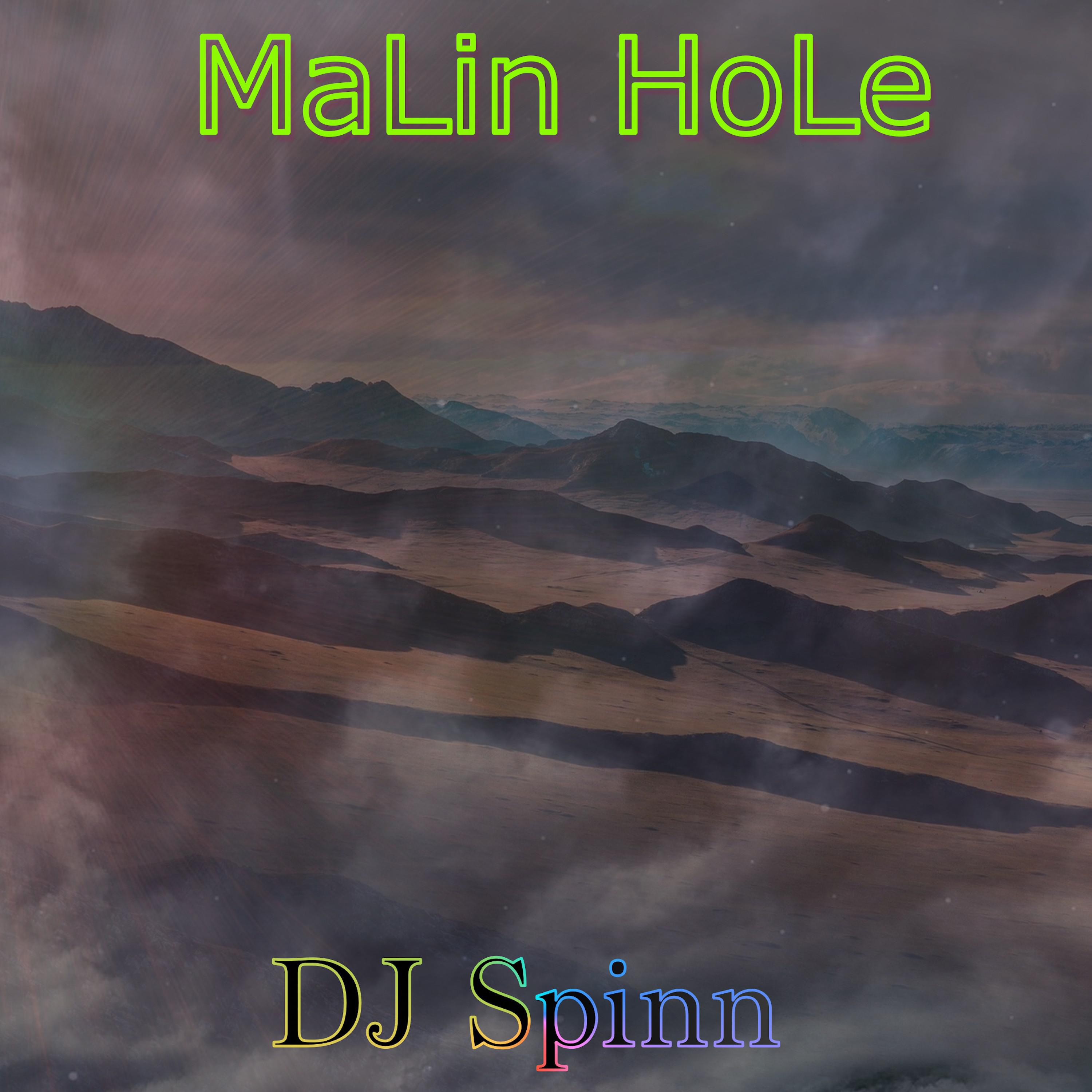 Malin Hole - DJ Spinn (Kero Mix)