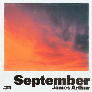 James Arthur - September (Karaoke Version) 带和声伴奏 （升6半音）
