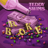 Teddy Swims - Broke (Karaoke Version) 带和声伴奏