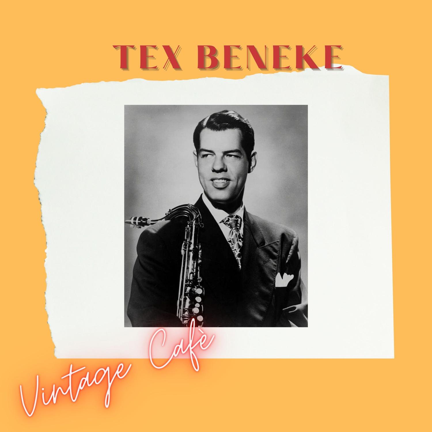 Tex Beneke - Vintage Cafè