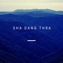 Sha Dang Thra专辑