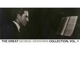 The Great George Gershwin Collection, Vol. 1