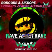 Unicorn Zombie & After Rave ( Mashup )