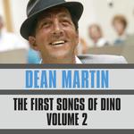 The First Songs of Dino, Vol. 2专辑