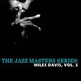 The Jazz Masters Series: Miles Davis, Vol. 5