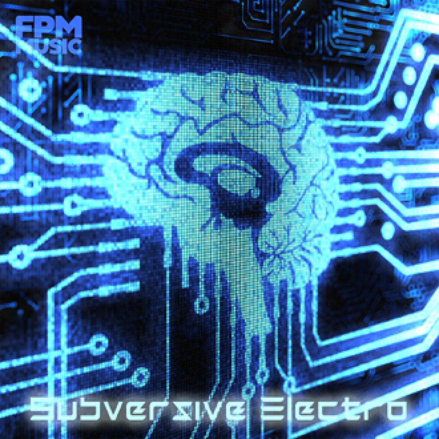 Subversive Electro