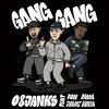 08JANKS - GANG GANG (feat. DON DADDA & JAWDZ BANGA)