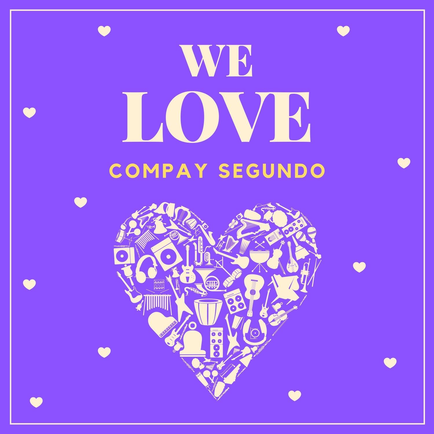 We Love Compay Segundo
