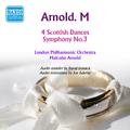 ARNOLD, M.: 4 Scottish Dances / Symphony No. 3 (London Philharmonic, Arnold) (1959)