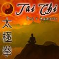 Tai-chi. Paz y Armonia