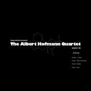 the albert hofmann quartet