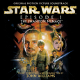 Star Wars Episodio 1: La minaccia fantasma: Original Motion Picture Soundtrack