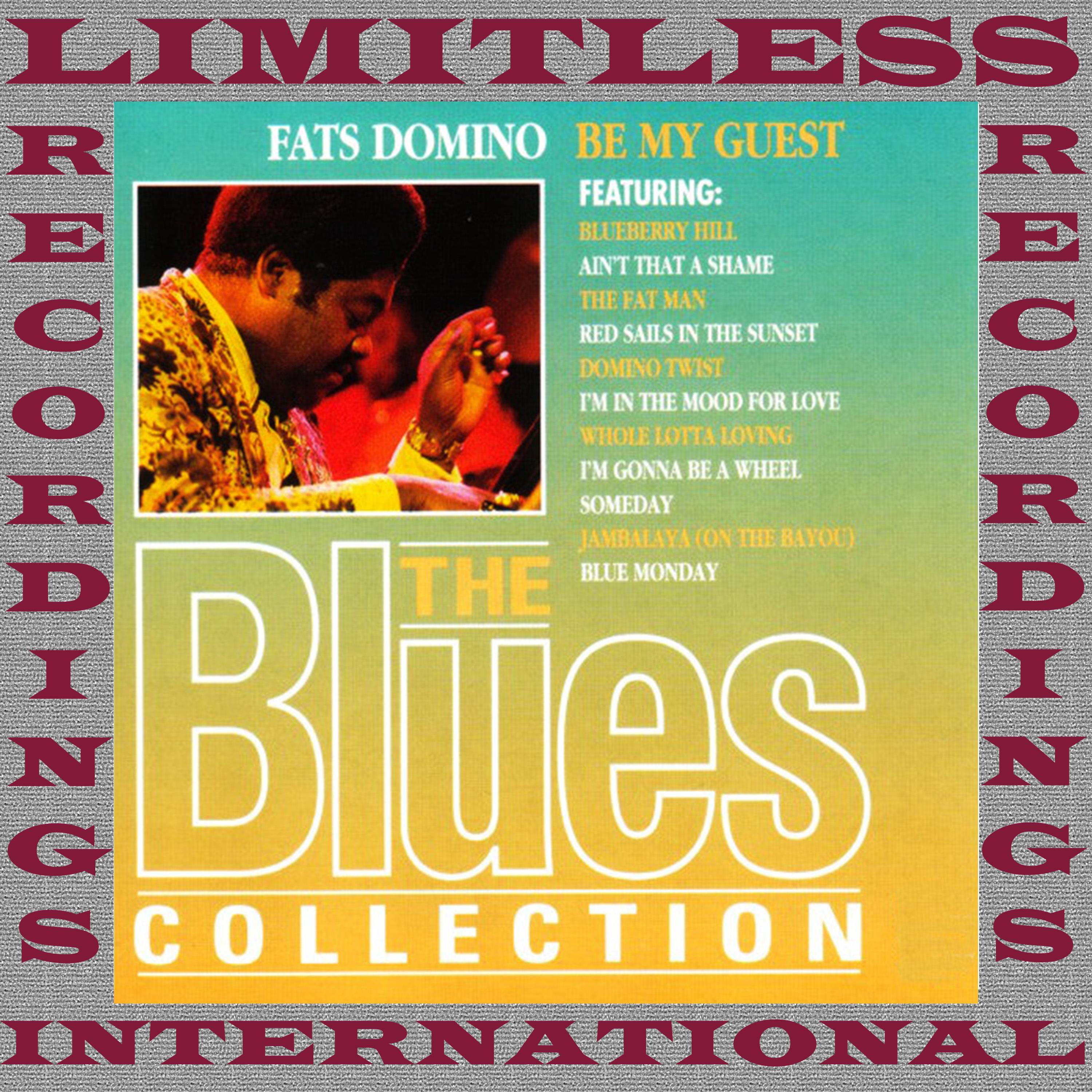 Be My Guest (The Blues Collection, HQ Remastered Version)