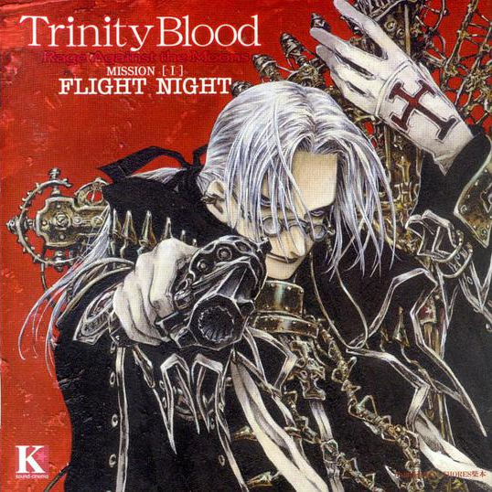 Trinity Blood Rage Against the Moons MISSION [ I ] FLIGHT NIGHT