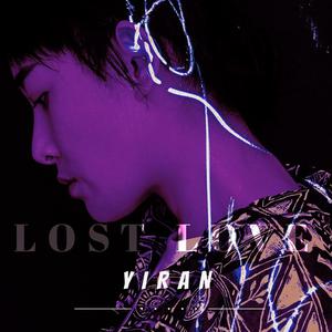 李懿然 - Lost Love