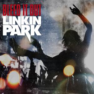 Linkin Park - Bleed It Out （降1半音）