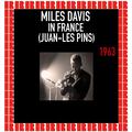 Miles Davis In France, Juan-Les Pins, 1963 (Hd Remastered Edition)