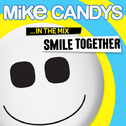 Smile Together      In The Mix专辑