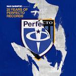 25 Years of Perfecto Records (Mixed by Paul Oakenfold)专辑