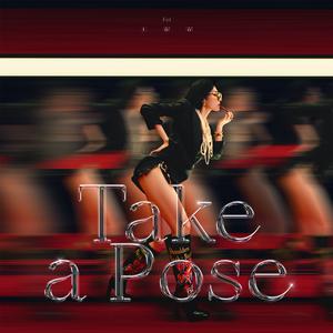 王霏霏 - TAKE A POSE (和声)伴奏 （降7半音）