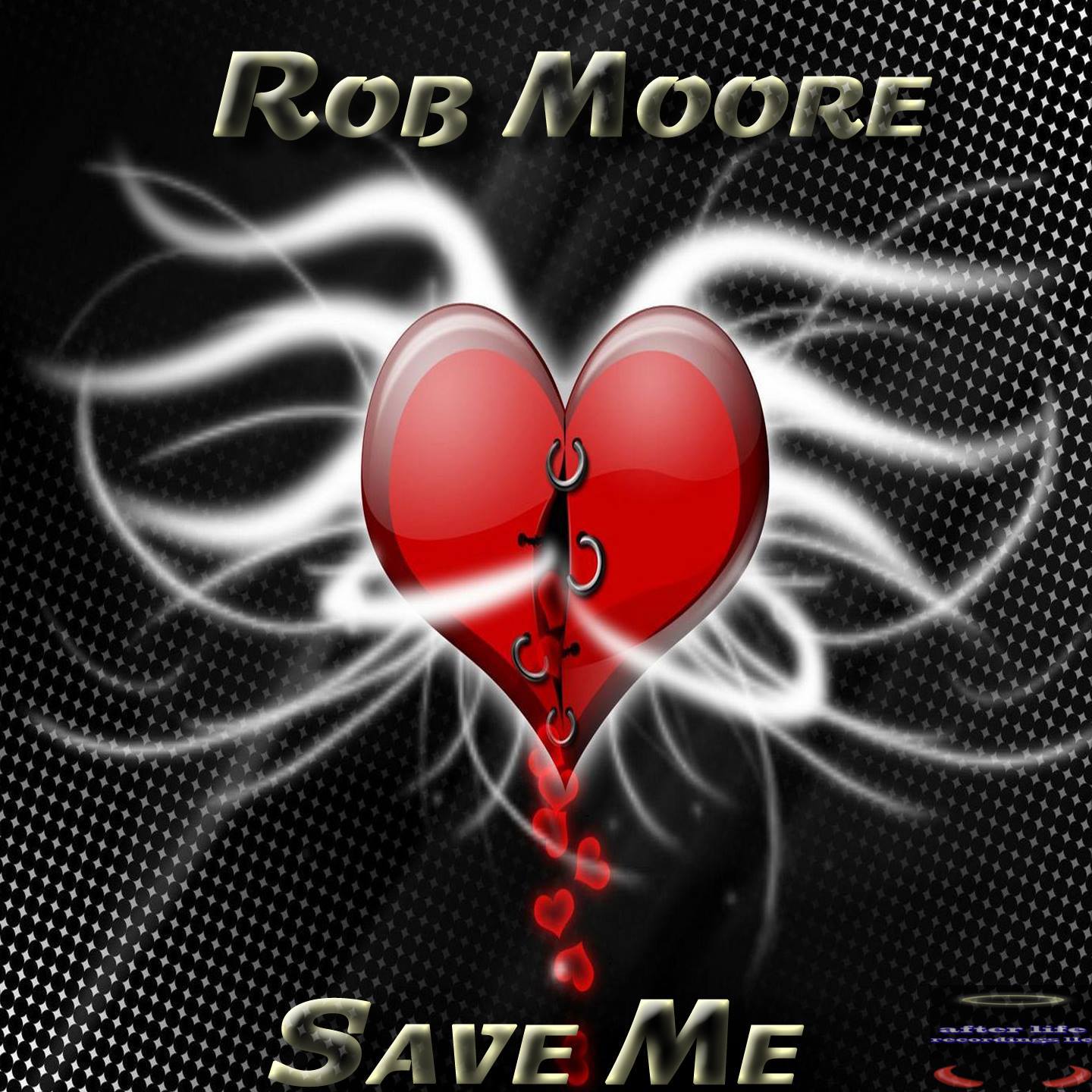 Rob Moore - Save Me