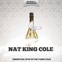 Essential Hits of Nat King Cole
