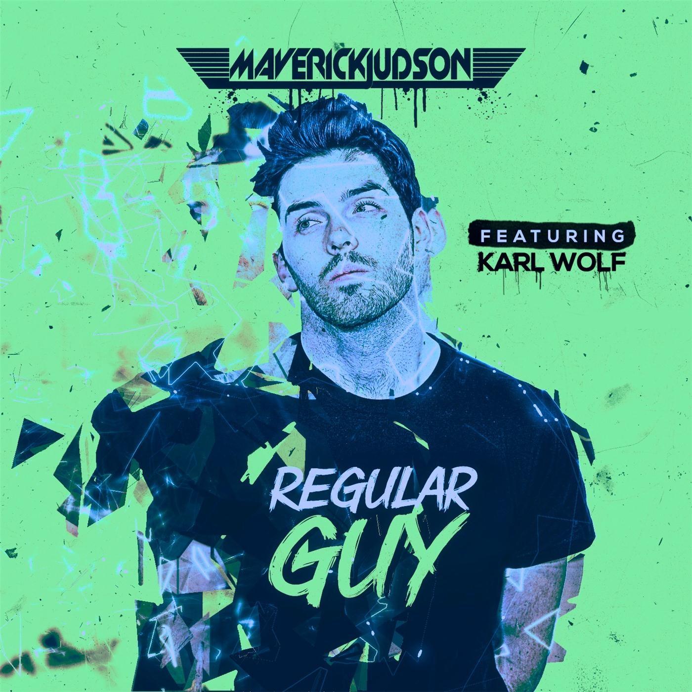 Regular Guy (Radio Edit) [feat. Karl Wolf]