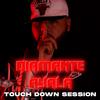 Diamante Ayala - Touch Down Session