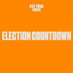 Use Your Voice: Election Countdown专辑