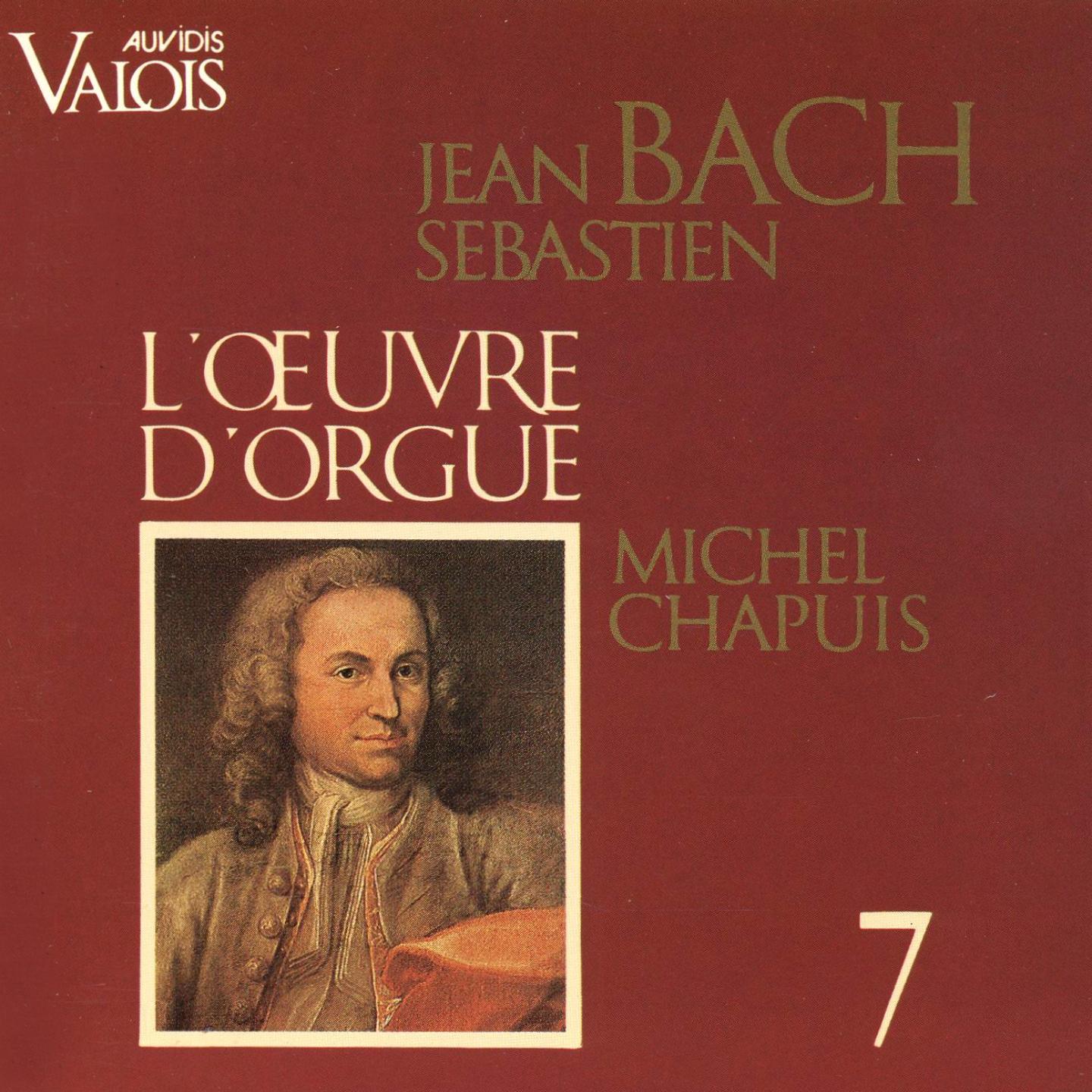 J. S. Bach: L'œuvre d'orgue, Vol. 7 (Orgue Andersen de l'église de Notre Sauveur, Copenhague)