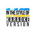Me & Mr Jones (In the Style of Amy Winehouse) [Karaoke Version] - Single