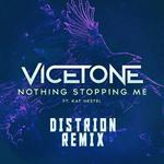 Nothing Stopping Me (Distrion VIP Remix)专辑
