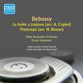 DEBUSSY, C.: Boîte à joujoux (La) / Printemps  (arr. for orchestra) (Swiss Romande Orchestra, Anserm