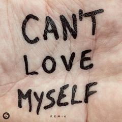 Can't Love Myself(feat.Mishaal & LPW)[Bootleg]