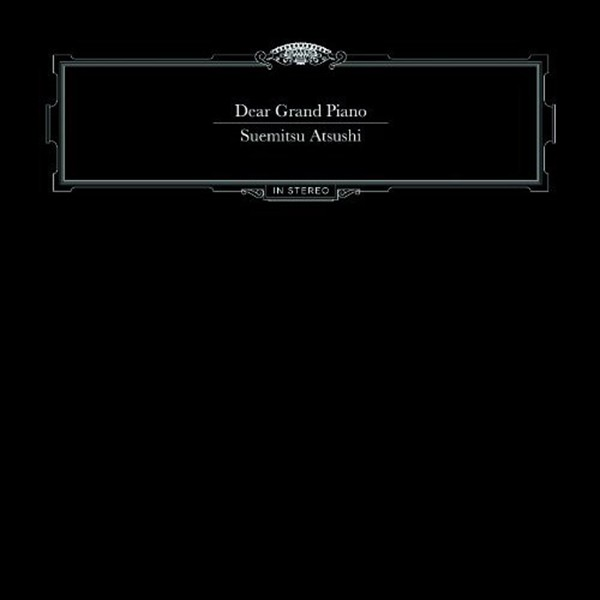 Dear Grand Piano