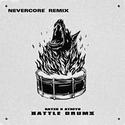 Battle Drums (NEVERCORE REMIX)