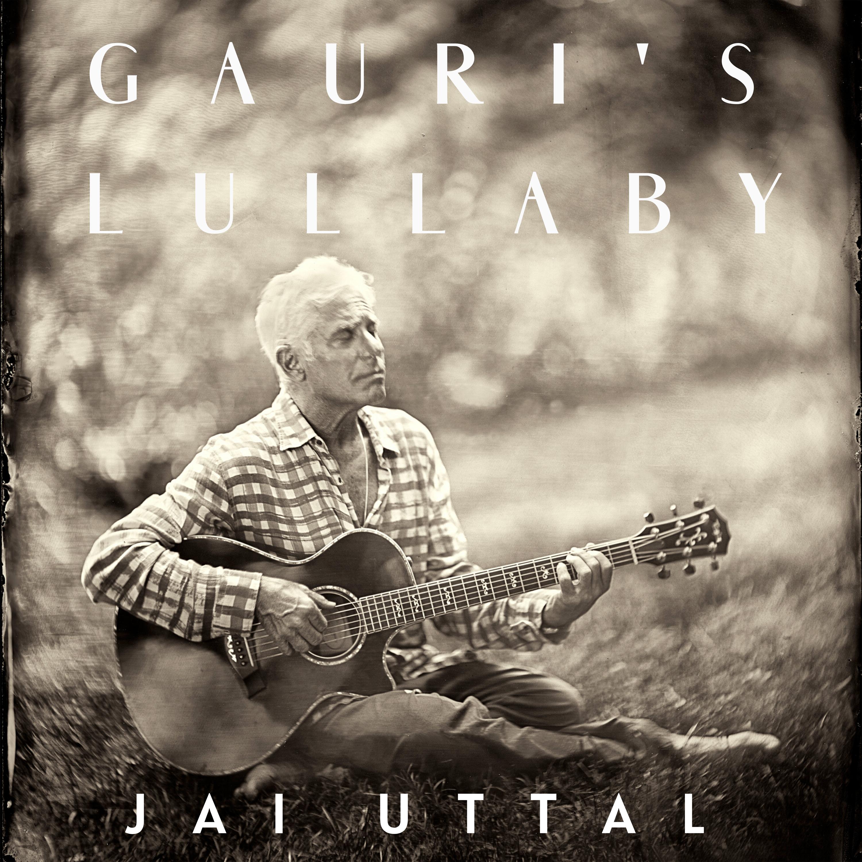 Gauri’s Lullaby: Music for Healing and Other Joys