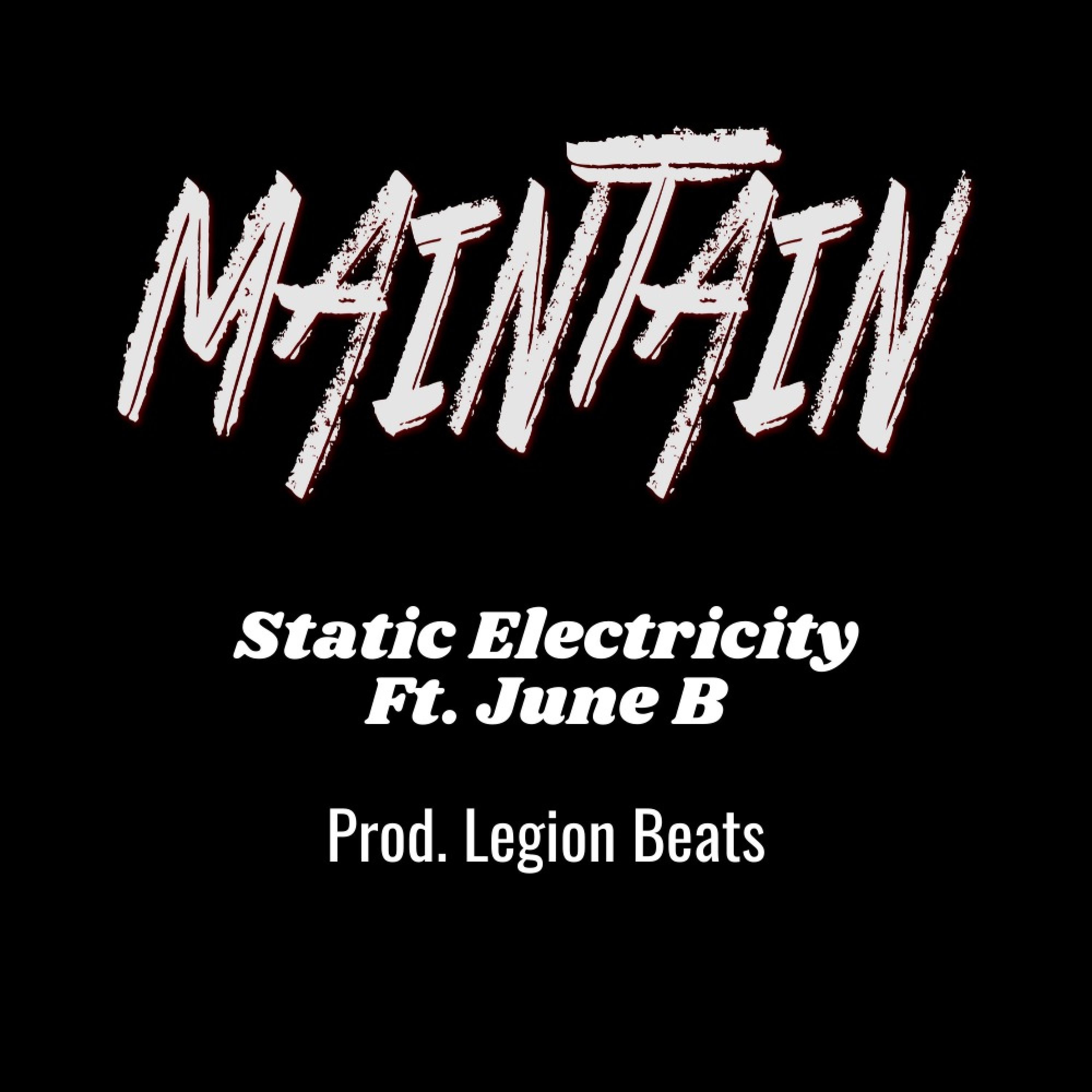 Static2Fresh - Maintain (feat. June B)