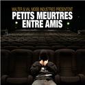 Petits meurtres etre amis专辑