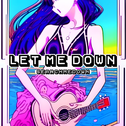 Let Me Down专辑