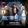 Doctor Who - A Christmas Carol (Soundtrack from the TV Series)