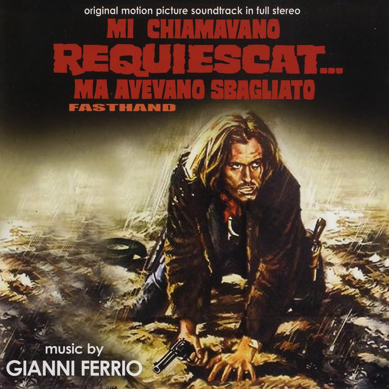 Gianni Ferrio - Mi chiamavano Requiescat… ma avevano sbagliato (seq. 6)