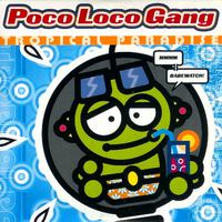 Tropical Paradise - Poco Loco Gang (unofficial Instrumental)