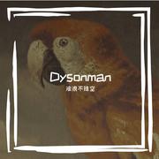 Dysonman