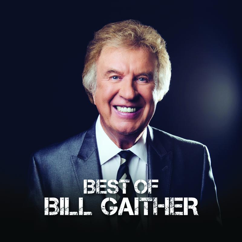 Best Of Bill Gaither