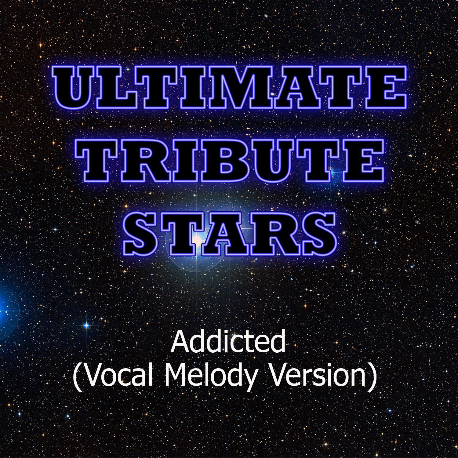 Enrique Iglesias - Addicted (Vocal Melody Version)专辑