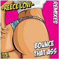 Bounce That Ass (Remixes)