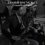 Lester Young, Vol 3: Countless Blues专辑